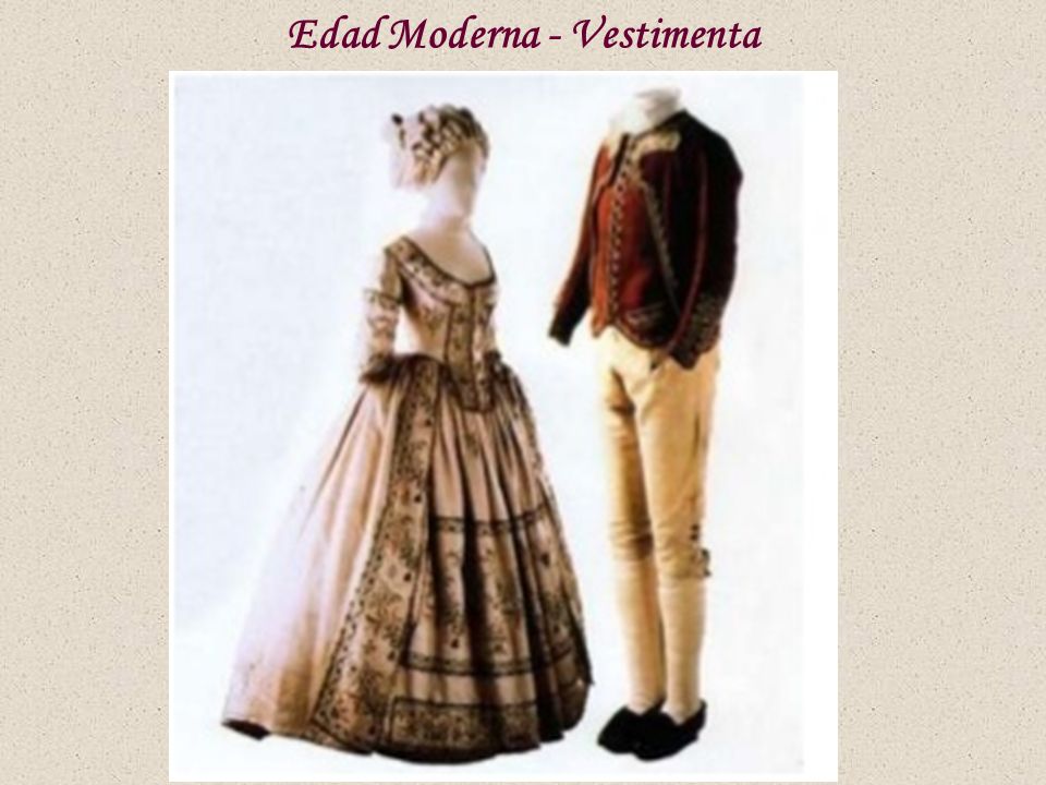 vestimenta de la edad moderna vestimenta de la edad moderna